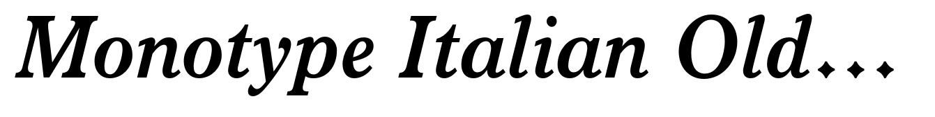 Monotype Italian Old Style Bold Italic